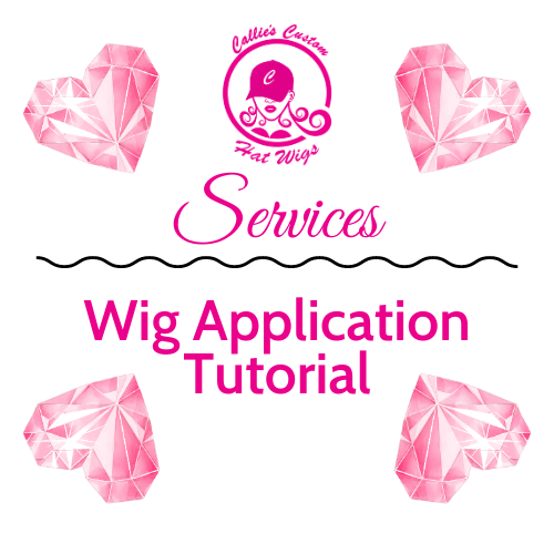 Wig Application Tutorial Callie’s Custom Hat Wigs